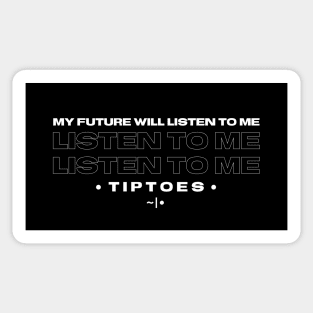 Listen To Me Sticker